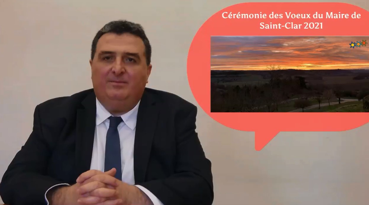 Vœux 2021 de David TAUPIAC, maire de Saint-Clar photo Vœux 2021 de David TAUPIAC, maire de Saint-Clar